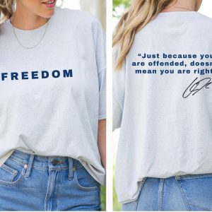Justice For Charlie Kirk 2 Sided TShirt, Sweatshirt, Hoodie, Freedom Shirt, Charlie Quotes, Just Because You Are Offended, Doesn’t Mean You Are Right, Patriotic Usa Top (Copy)
