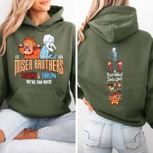 Miser Brothers Heating And Cooling Hoodie, Miser Brothers Too Much Shirt