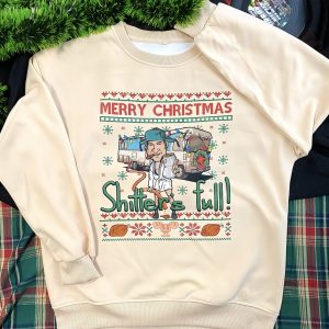 Merry Christmas Shitter Was Full Sweatshirt, Hoodie, T-Shirt